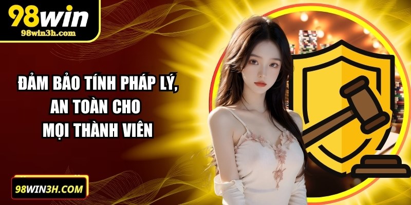 98win-dam-bao-tinh-phap-ly