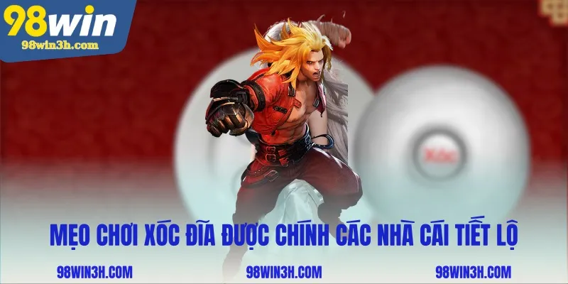 meo-choi-xoc-dia-duoc-chinh-cac-nha-cai-tiet-lo_11zon