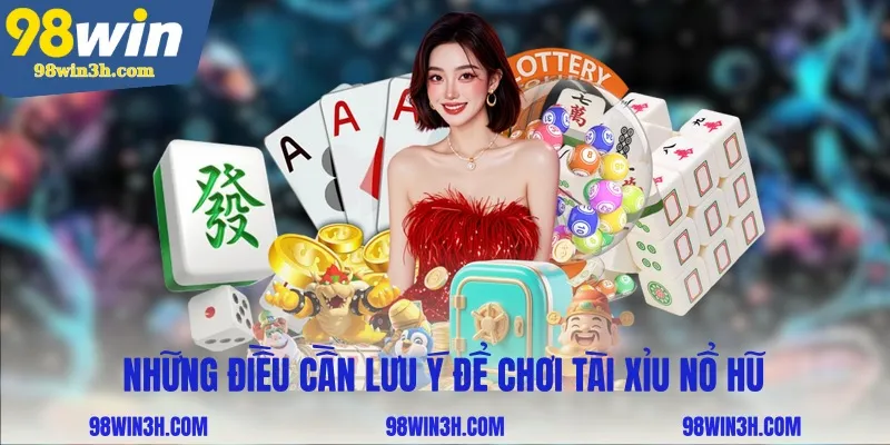 nhung-dieu-can-luu-y-de-choi-tai-xiu-no-hu_11zon