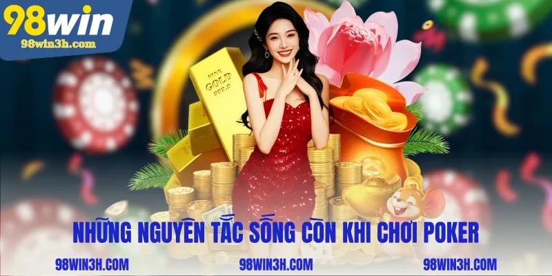 nhung-nguyen-tac-song-con-khi-choi-poker_11zon